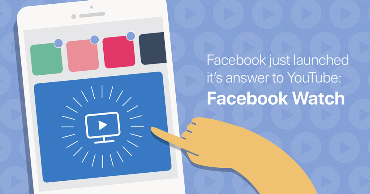 Blue sky Blog Post - Facebook just launched its answer to YouTube: Facebook Watch